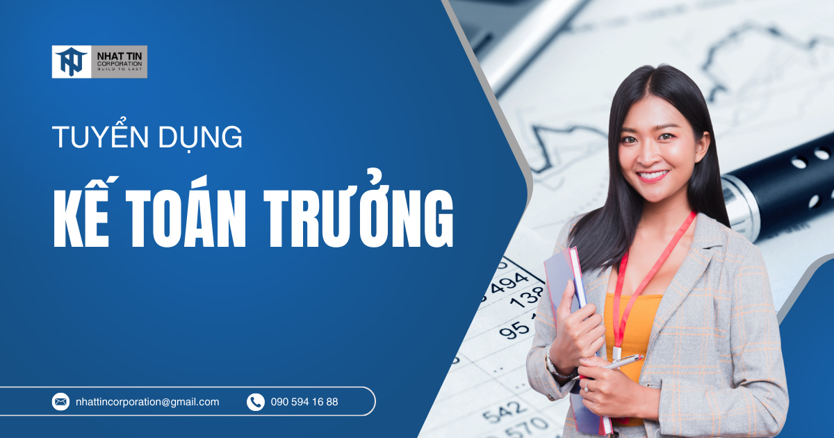 Tuyển dụng kế toán trưởng làm việc tại Quy Nhơn