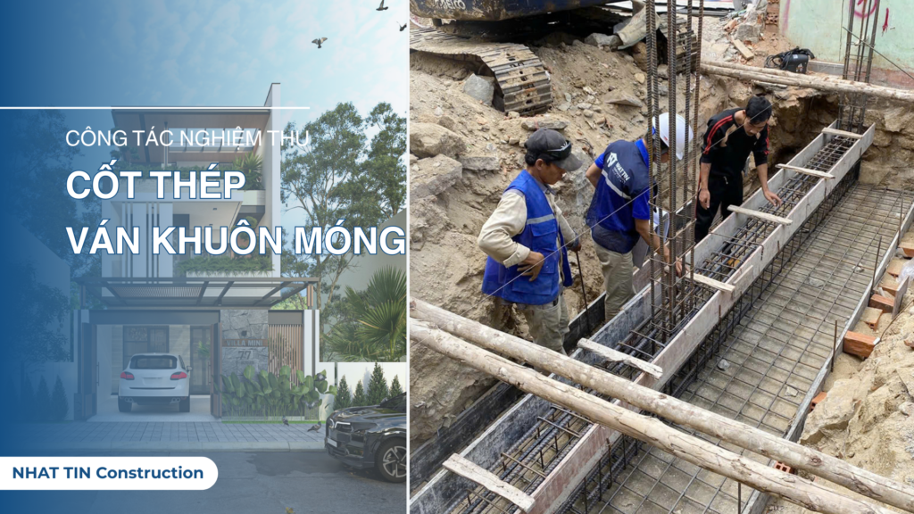Công tác nghiệm thu cốt thép và ván khuôn móng