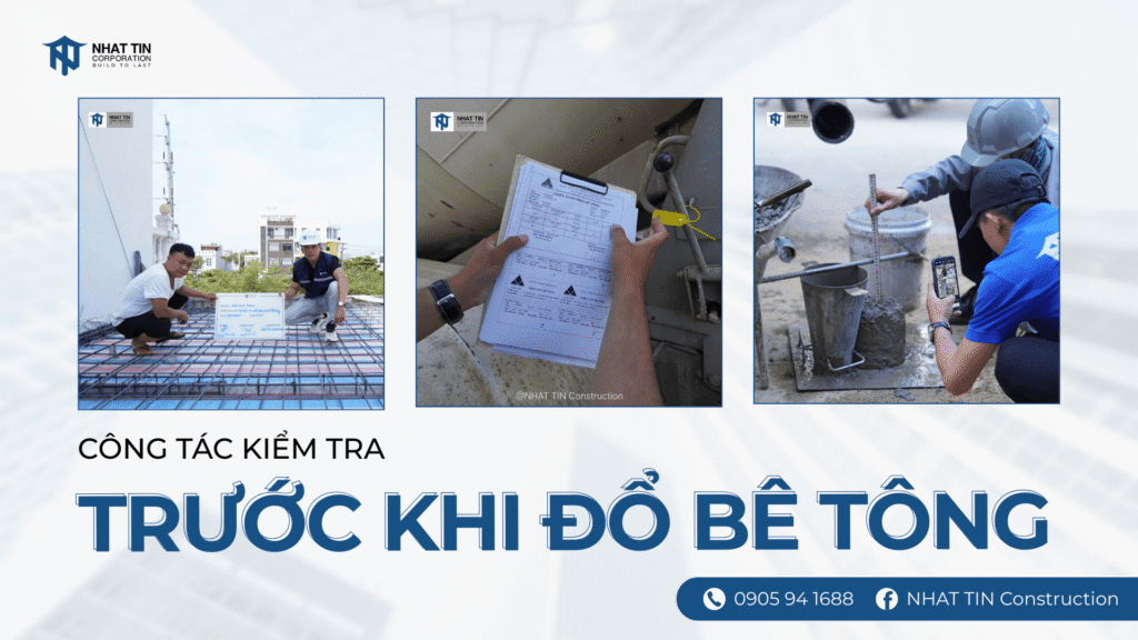 Các công tác kiểm tra trước khi đổ bê tông