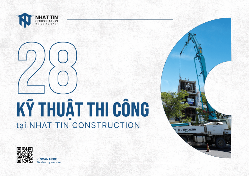 28 giải pháp kỹ thuật thi công tại Nhất Tín